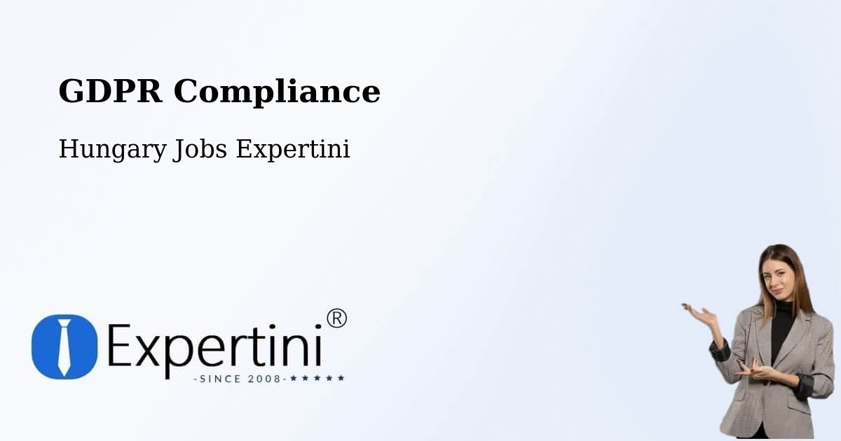 EU GDPR Compliance Statement – Üröm - Hungary Jobs Expertini